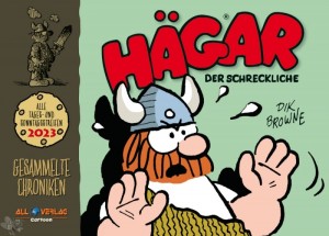 Hägar der Schreckliche - Gesammelte Chroniken 2023