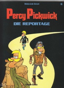 Percy Pickwick 6: Die Reportage