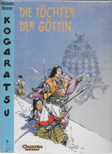 Kogaratsu 5: Die Töchter der Göttin