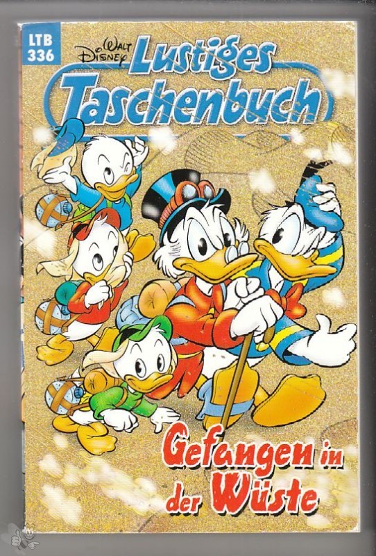 Walt Disneys Lustige Taschenbücher 336: Gefangen in der Wüste (LTB)