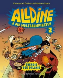 Alldine &amp; die Weltraumpiraten 2: Energie der Galaxie