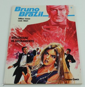 Bruno Brazil 6: Höllentanz in Sacramento 1.Auflage