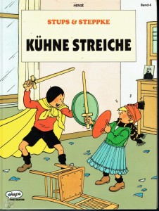 Stups und Steppke 4: Kühne Streiche