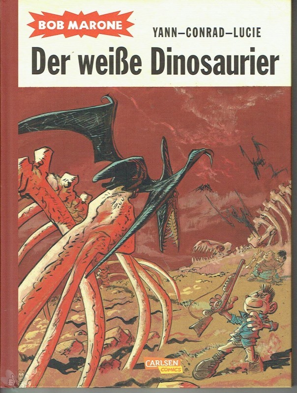 Bob Marone 1: Der weiße Dinosaurier