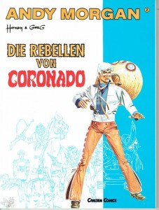 Andy Morgan 2: Die Rebellen von Coronado