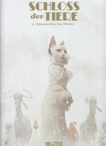 Schloss der Tiere 2: Margeriten im Winter