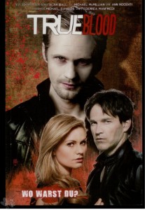 True Blood 4: Wo warst du ?