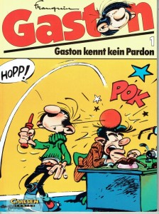 Gaston (3. Serie) 1: Gaston kennt kein Pardon (höhere Auflagen)