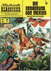 Illustrierte Klassiker 86: Die Eroberung von Mexiko (4. Auflage)