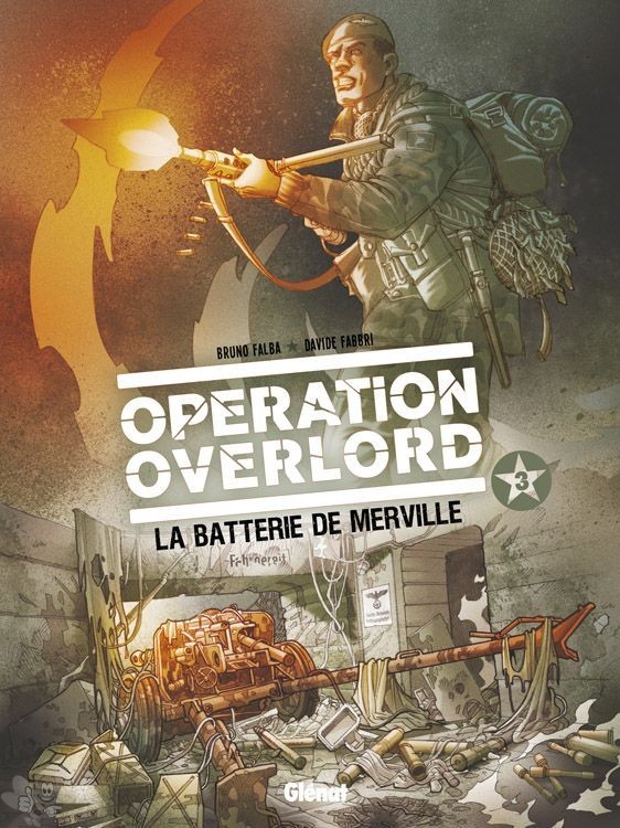 Operation Overlord 3: Die Geschütze von Merville