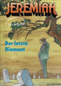 Jeremiah 24: Der letzte Diamant