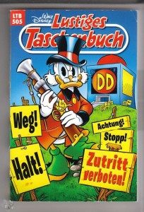 Walt Disneys Lustige Taschenbücher 505: Zutritt verboten !