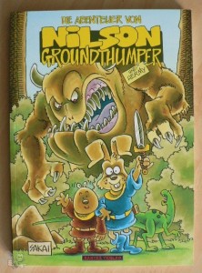 Die Abenteuer von Nilson Groundthumper und Hermy : (Softcover)