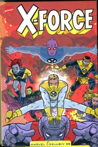 Marvel Exklusiv 39: X-Force (Hardcover)