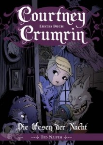 Courtney Crumrin 1: Die Wesen der Nacht