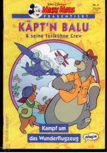 Micky Maus präsentiert 6: Käpt&#039;n Balu