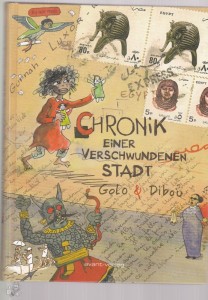 Chronik einer verschwundenen Stadt (Signiert mit Zeichnung)