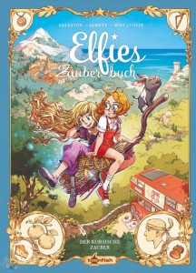 Elfies Zauberbuch 6: Der korsische Zauber