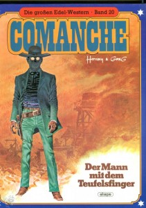 Die großen Edel-Western 20: Comanche: Der Mann mit dem Teufelsfinger (Hardcover)