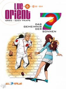 Luc Orient 6: Das Geheimnis der 7 Sonnen