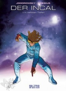 Der Incal 3: In tiefsten Tiefen