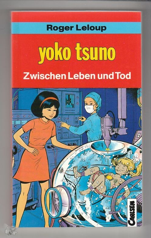 Carlsen Pocket 26: Yoko Tsuno: Zwischen Leben und Tod