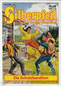 Silberpfeil - Der junge Häuptling 476: Die Schatzbanditen