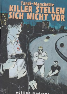 Killer stellen sich nicht vor 