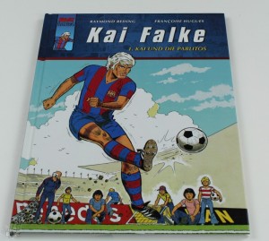 Kai Falke 1: Kai und die Pablitos