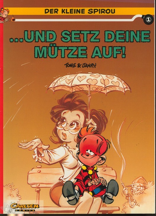 Der kleine Spirou 1: ... und setz deine Mütze auf !