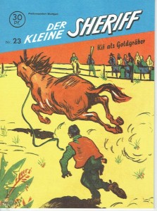 Der kleine Sheriff 23: Kit als Goldgräber