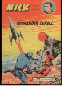 Nick - Pionier des Weltalls (Lehning) 39: Rächender Zufall