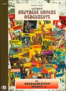 Illustrierte deutsche Comic Geschichte 21: Der Bildschriftenverlag