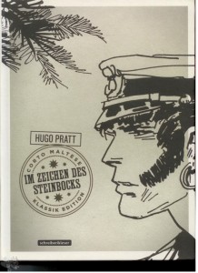 Corto Maltese (Klassik Edition) 2: Im Zeichen des Steinbocks