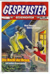 Gespenster Geschichten 606: Die Nacht der Hexen