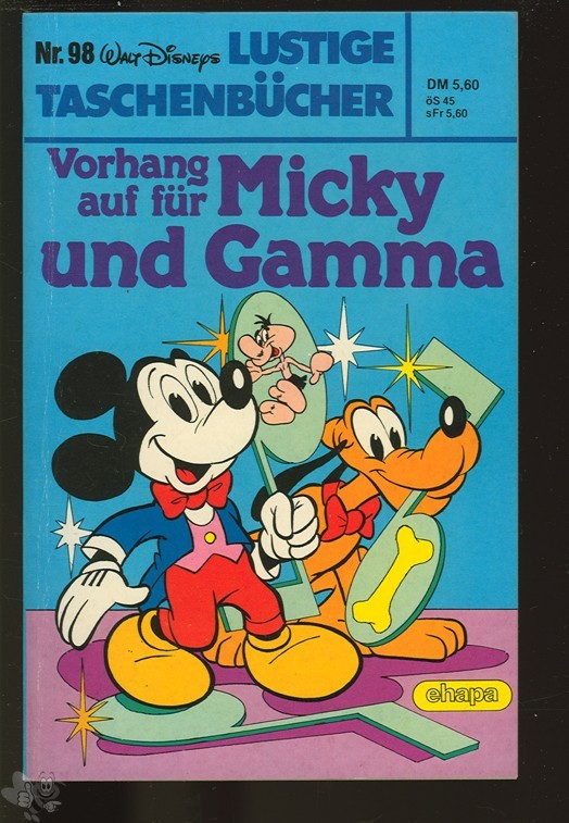 Walt Disneys Lustige Taschenbücher 98: Vorhang auf für Micky und Gamma (1. Auflage)