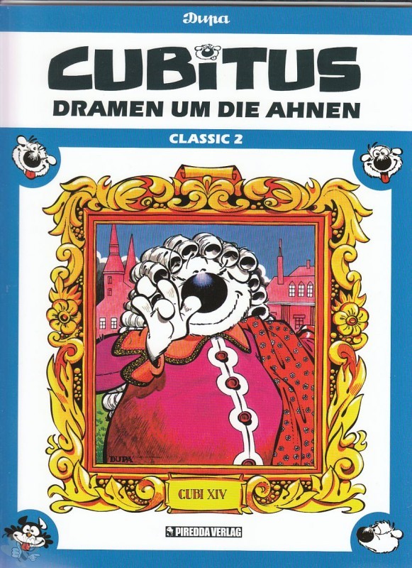 Cubitus Classic 2: Dramen um die Ahnen