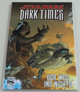 Star Wars Sonderband 65: Dark Times: Der Weg ins Nichts