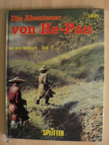 Die Abenteuer von He-Pao 1: Der irre Mönch (Hardcover)