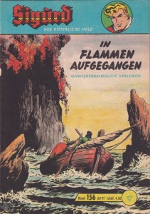 Sigurd - Der ritterliche Held (Heft, Lehning) 156: In Flammen aufgegangen (Unwiederbringlich verloren)