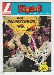 Sigurd - Der ritterliche Held (Heft, Lehning) 170: Der Racheschwur