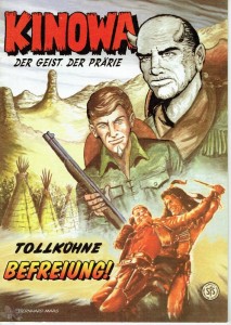 Kinowa : Tollkühne Befreiung