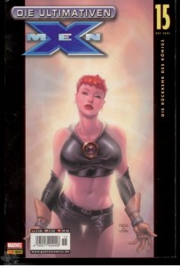 Die ultimativen X-Men 15: Die Rückkehr des Königs