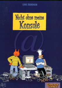 Nicht ohne meine Konsole 