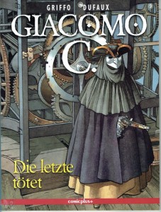 Giacomo C. 9: Die letzte tötet