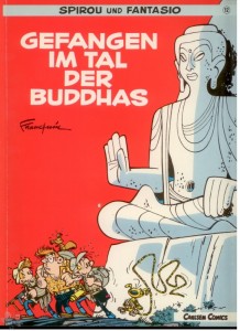 Spirou und Fantasio 12: Gefangen im Tal der Buddhas (1. Auflage)