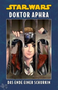 Star Wars Sonderband 128: Doktor Aphra: Das Ende einer Schurkin (Hardcover)