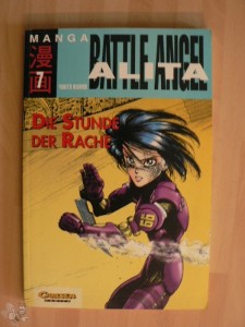 Battle Angel Alita 7: Die Stunde der Rache