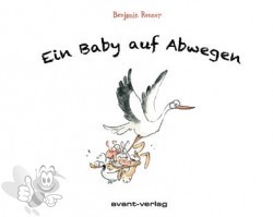 Ein Baby auf Abwegen 