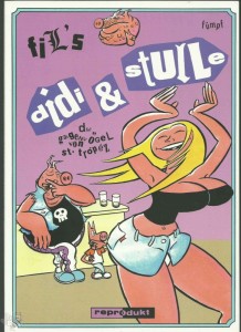 Didi &amp; Stulle 5: Die Galgenvögel von St. Tropez